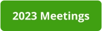 2023 Meetings