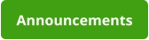 Announcements