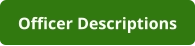 Officer Descriptions