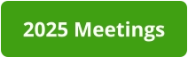 2025 Meetings